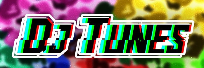 🌐DJ TUNES🌐 banner
