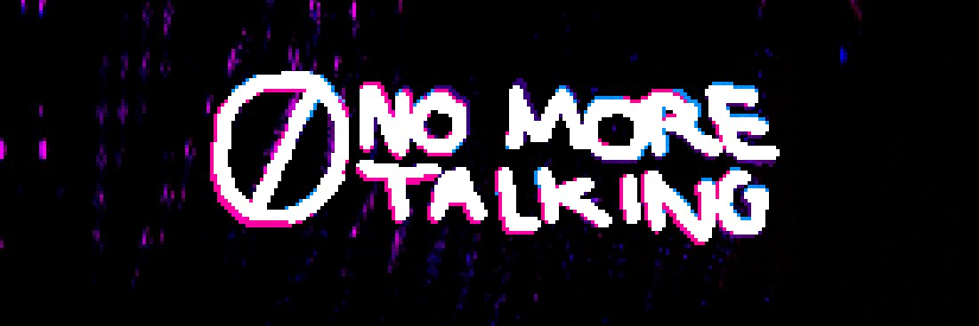 NoMoreTalkingYT's profile banner image