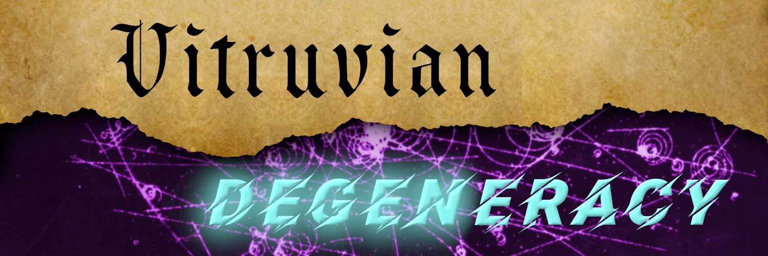 Vitruvian Degeneracy banner