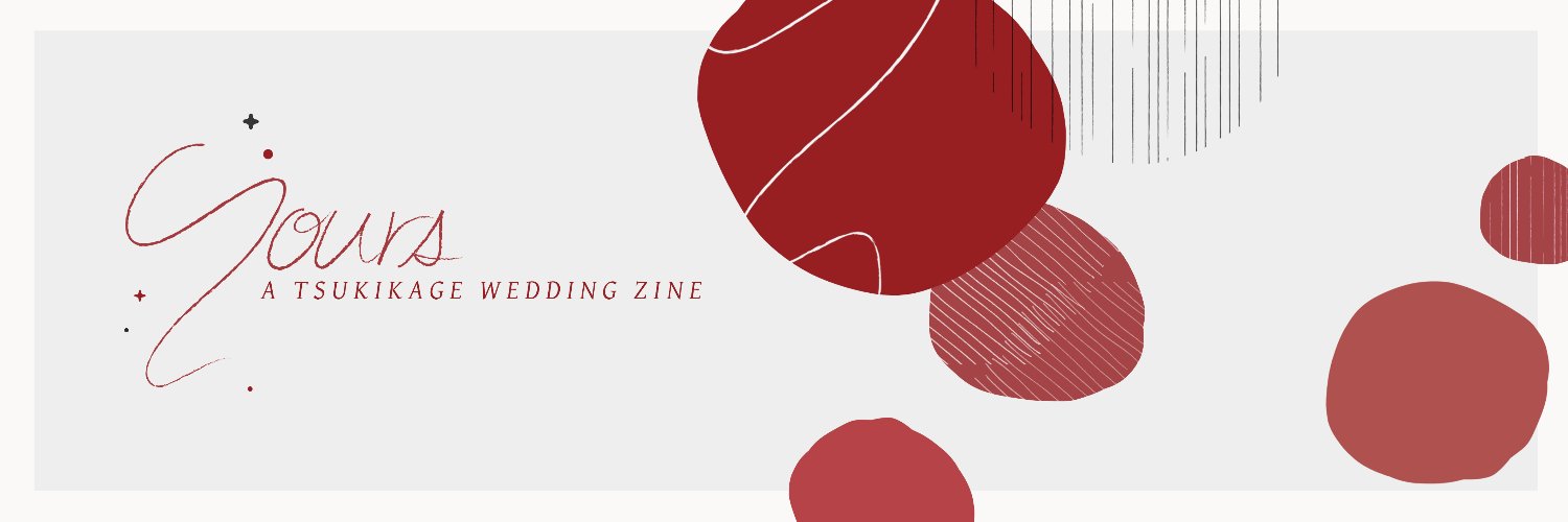 Yours: A TsukiKage Wedding Zine | PROJECT COMPLETE Profile Banner