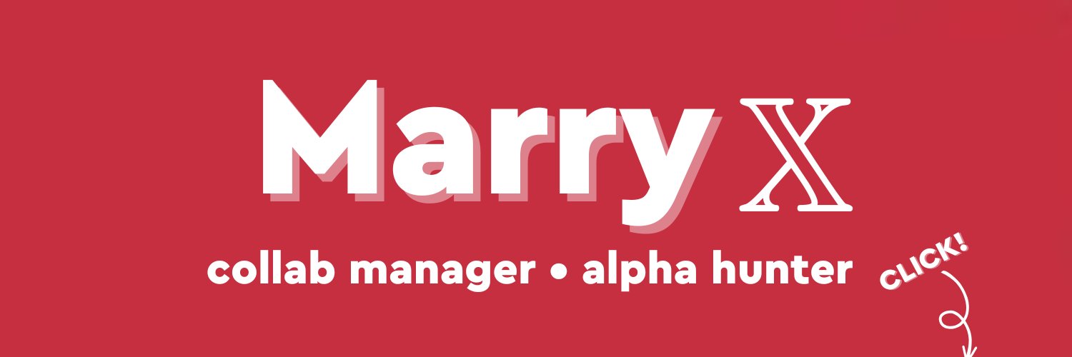 Marry • 𝕏 • collab manager banner