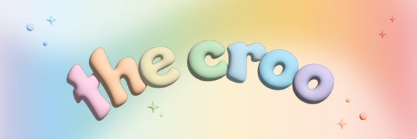 The Croo 🌈 Profile Banner