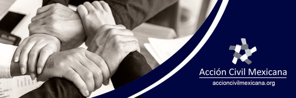 AccionCivilMX Profile Banner