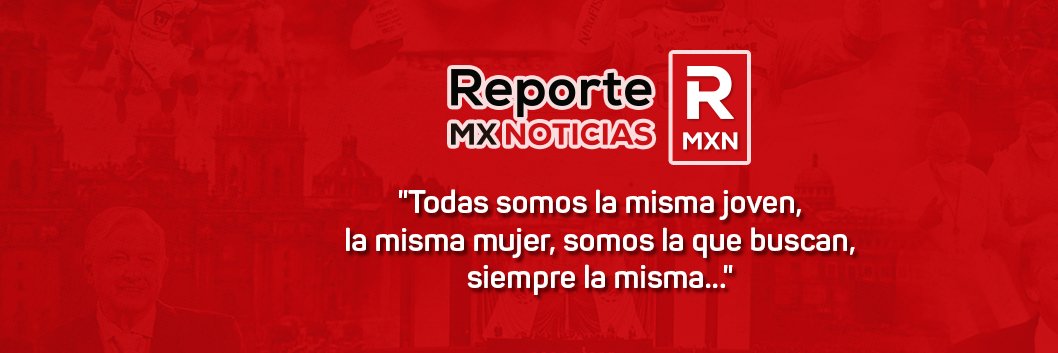 Reporte Mx Noticias's banner