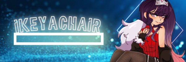 ChairIkeya Profile Banner