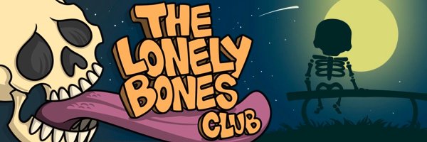 LonelyBoneClub Profile Banner