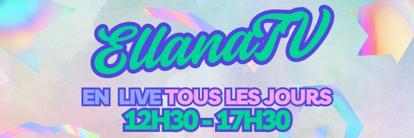 EllanaTv Profile Banner