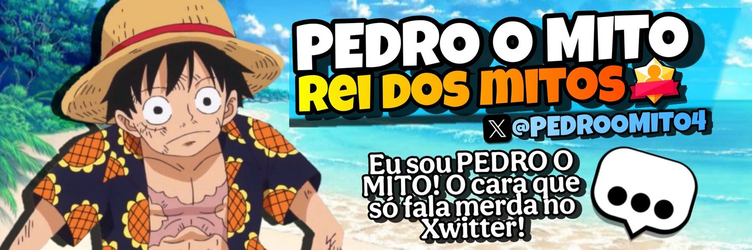PEDRO O MITO banner
