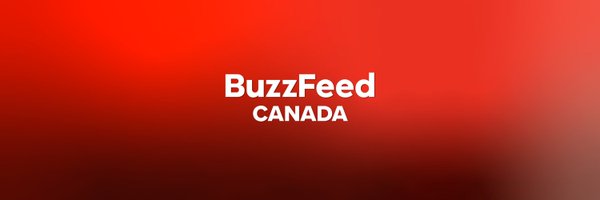 BuzzFeedCanada Profile Banner