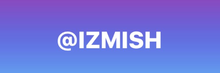 izmish's profile banner image