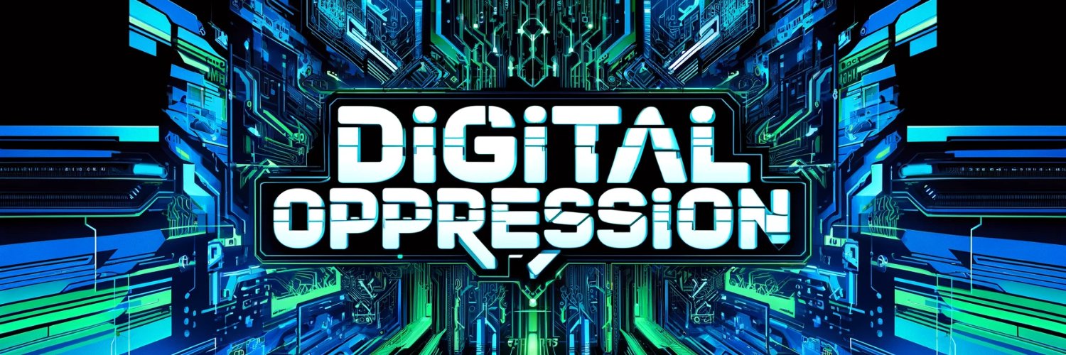 Digital Oppression banner