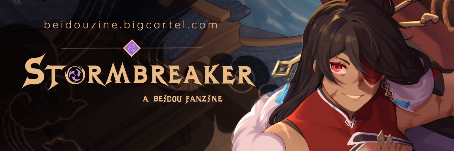 Stormbreaker: a Beidou Zine ⚡ PROJECT COMPLETE banner