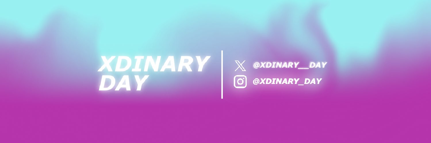 XDINARY DAY banner