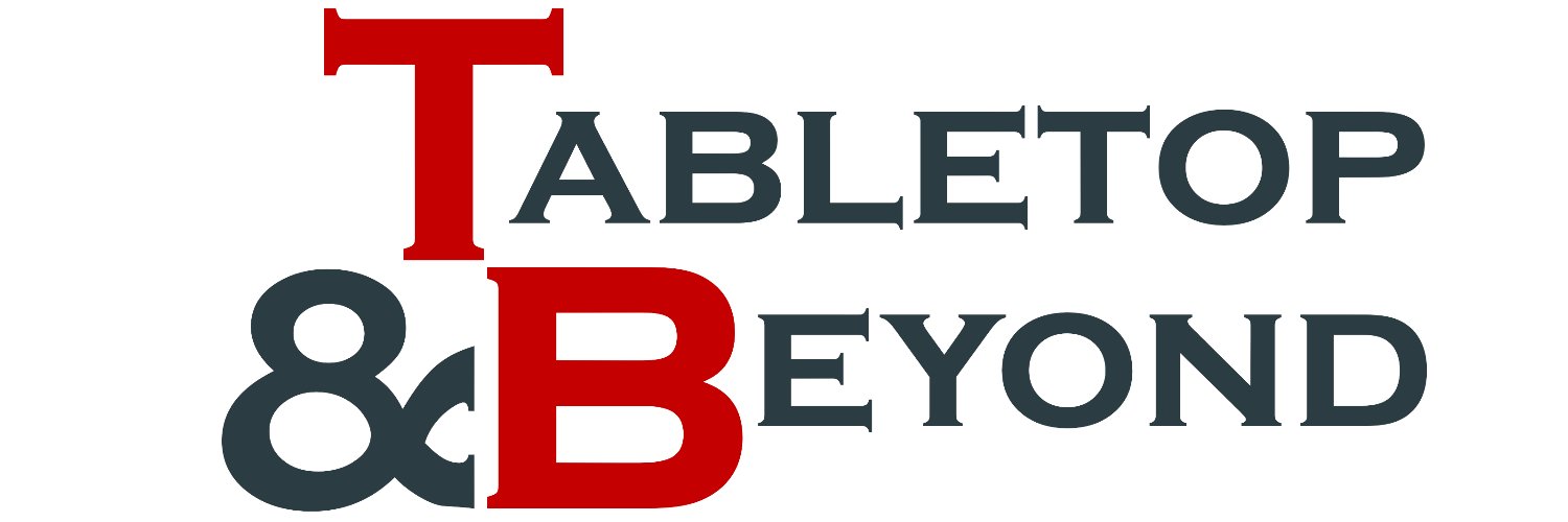 Tabletop and Beyond Podcast banner