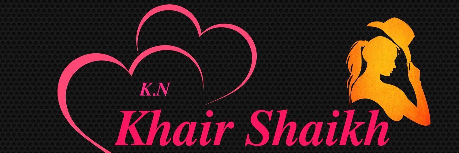 𝑲𝒉𝒂𝒊𝒓 𝑺𝒉𝒂𝒊𝒌𝒉 banner