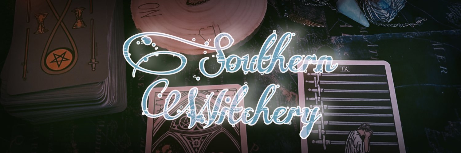 ✨ | Southern Witchery | ✨ banner