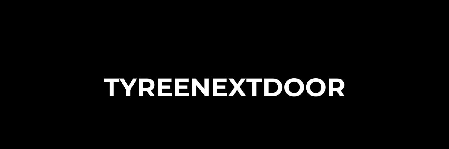 tyreenextdoor's profile banner image