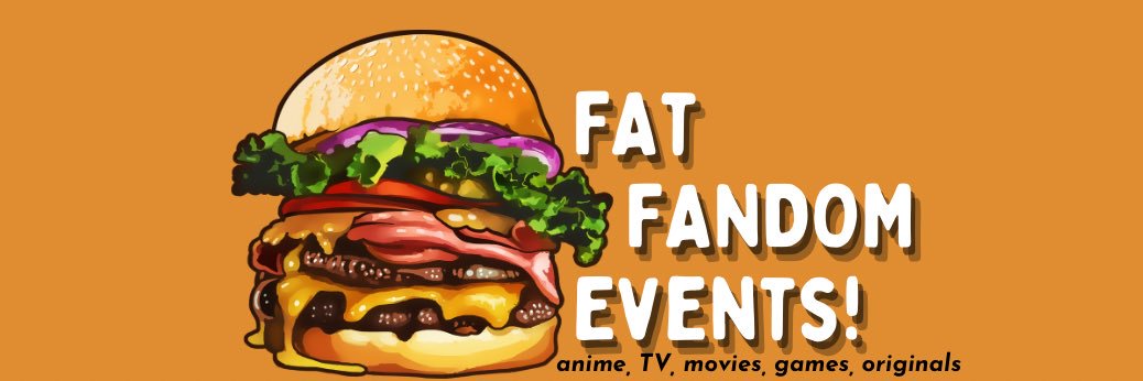 Fat Fandom Events! banner
