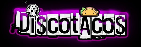 discotacos_ Profile Banner