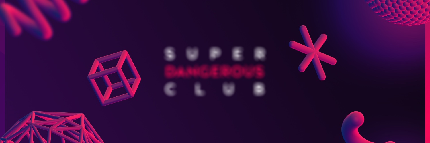 SuperDangerousClub banner