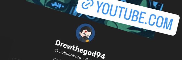 Drewthegod94 Profile Banner