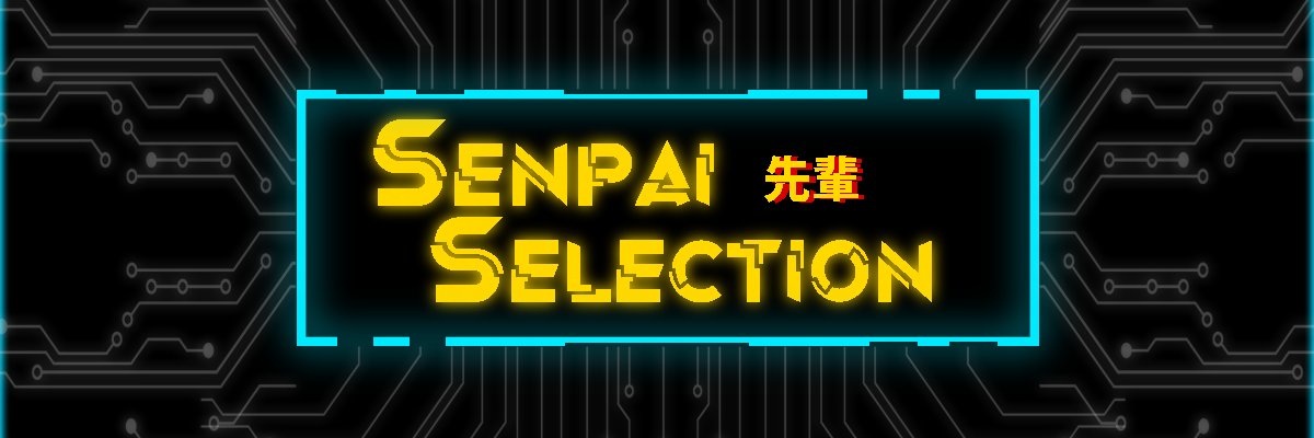 SenpaiSelection's profile banner image