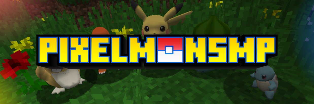 PixelmonSMP #PixelmonSMP banner