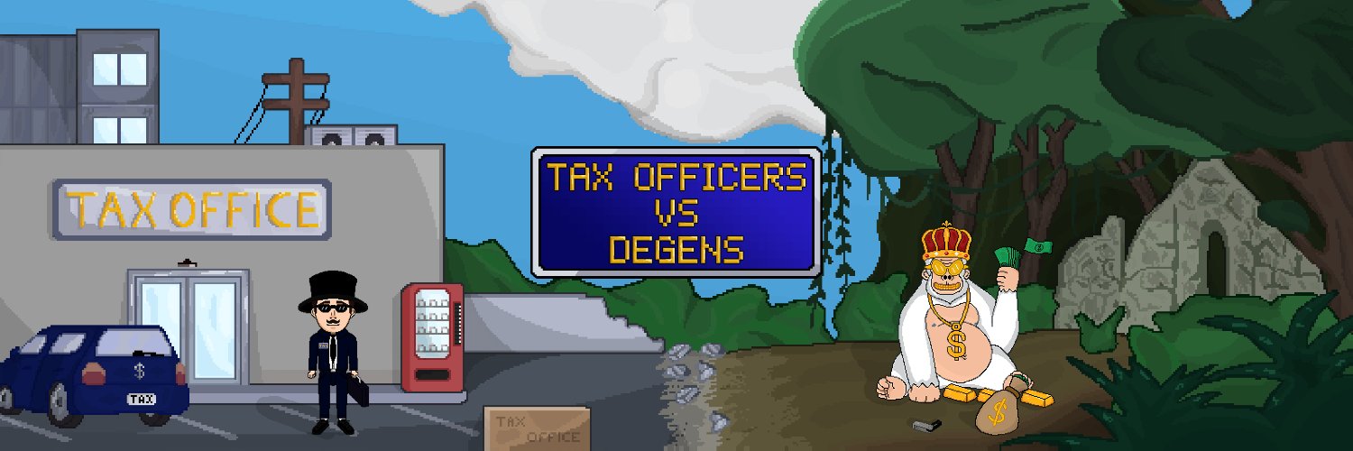 Tax Officers VS Degens 🦧 banner