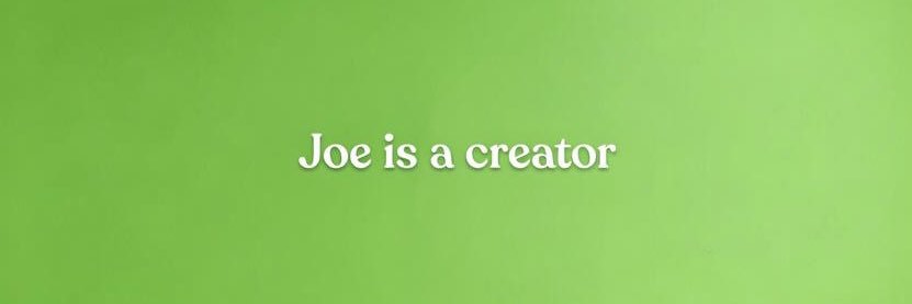 Joe de creator || UI/UX banner