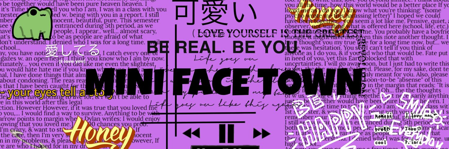 MINI FACE TOWN banner