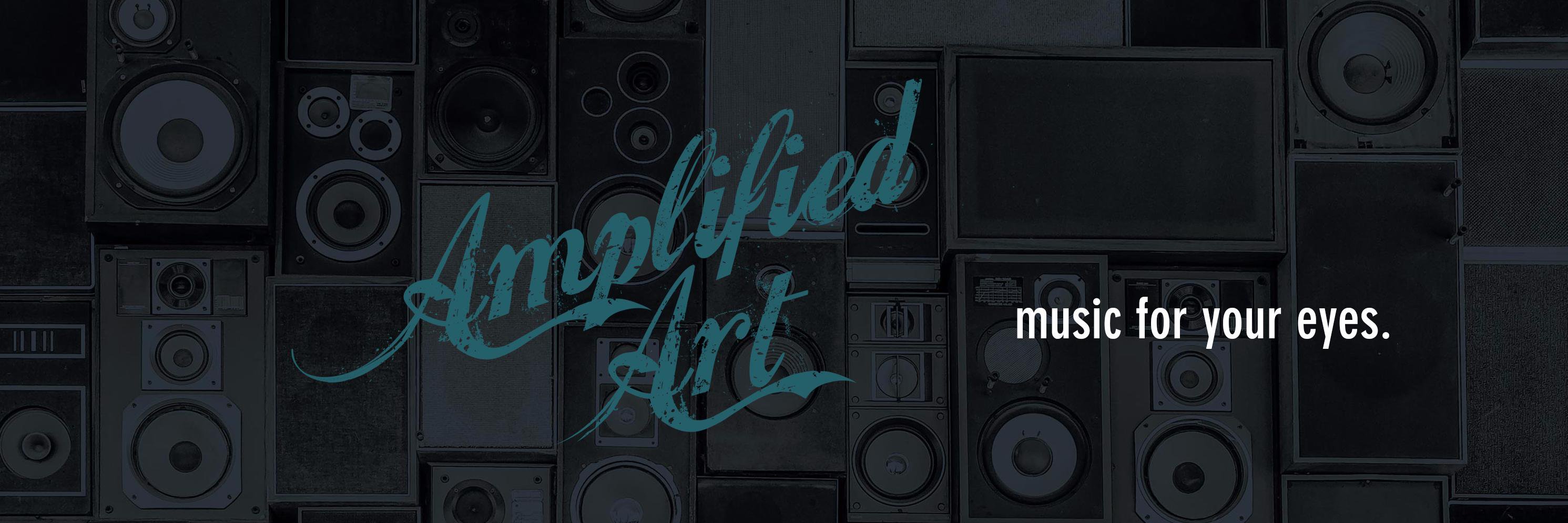 Amplified Art banner