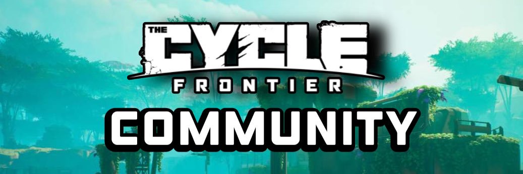 The Cycle: Frontier Community banner