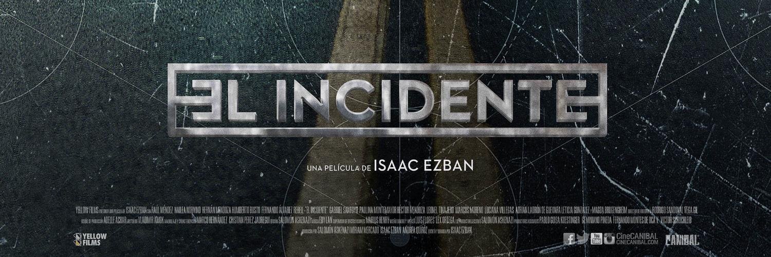 El Incidente banner