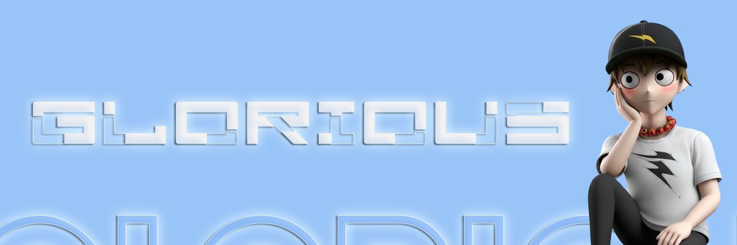 𝐆𝐥𝐨𝐫𝐢𝐨𝐮𝐬 banner