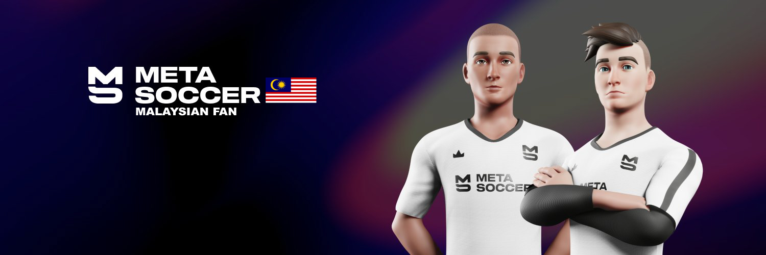 Metasoccer_MY 🇲🇾 Profile Banner