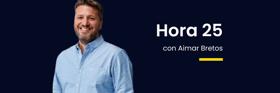 Hora 25's banner