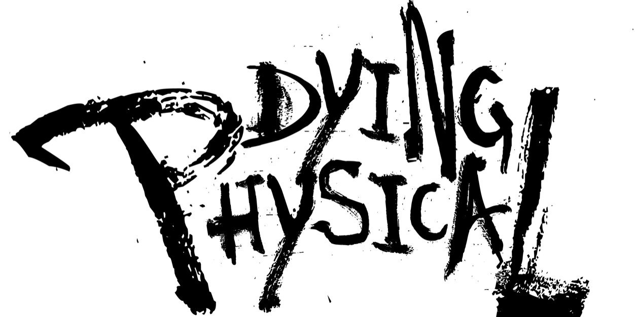 Dying Physical banner