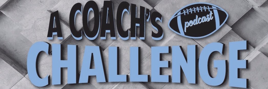 A Coach’s Challenge Podcast's banner