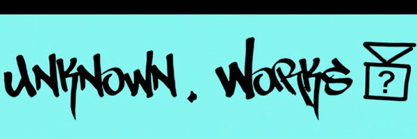 Unknown.works Profile Banner