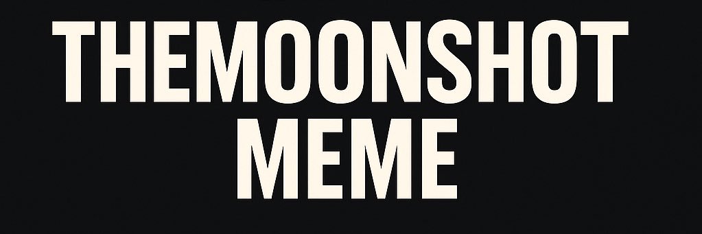 The Moon Shot Meme banner