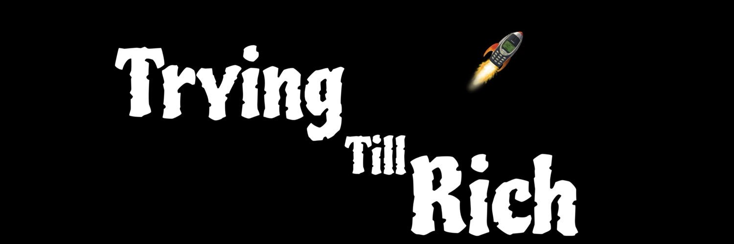 TryingTillRich's profile banner image