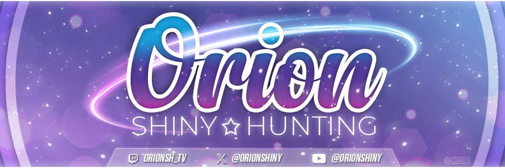 Orion ☆ Shiny Hunting ✨ banner