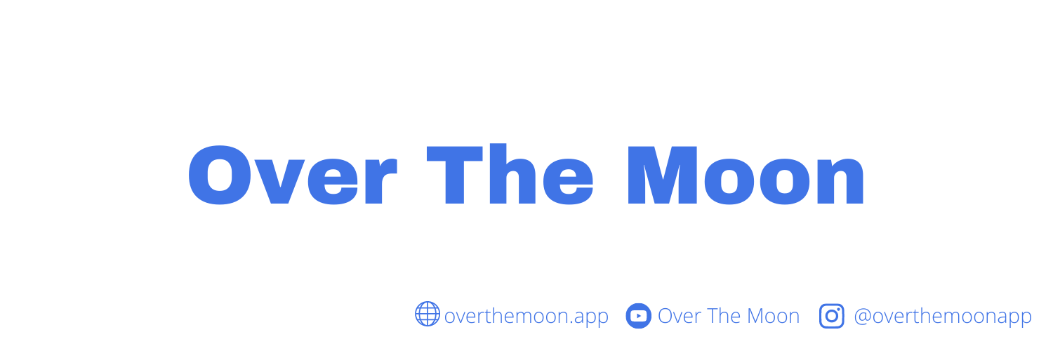 Over The Moon banner