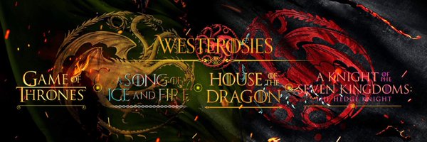 westerosies Profile Banner