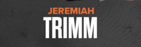 jeremiah_trimm5 Profile Banner