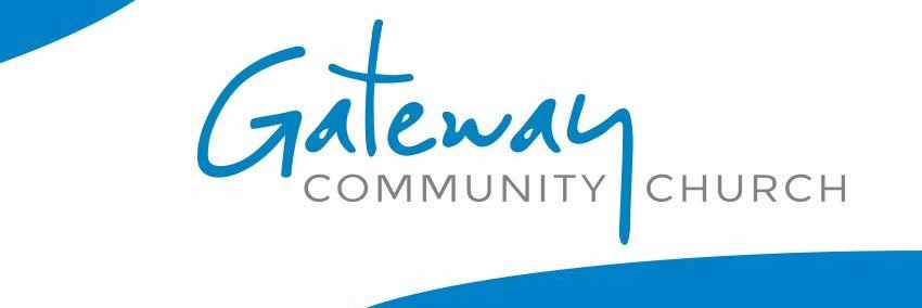 Gateway Community Church banner