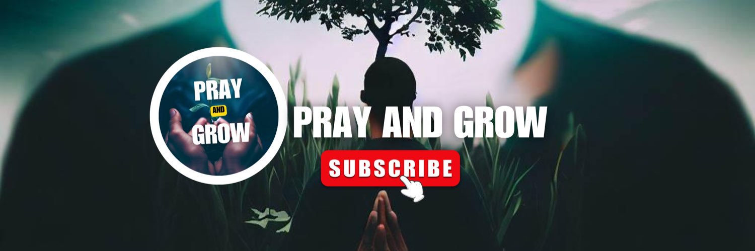 Pray and Grow banner