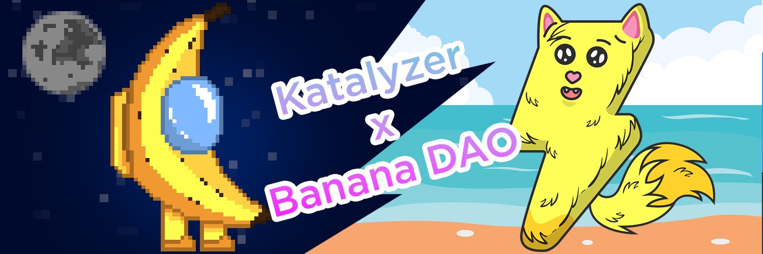 Katalyzer x Banana DAO banner