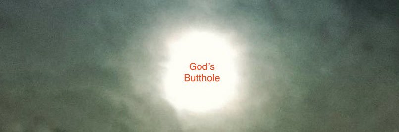 The Insufferable Butthole banner