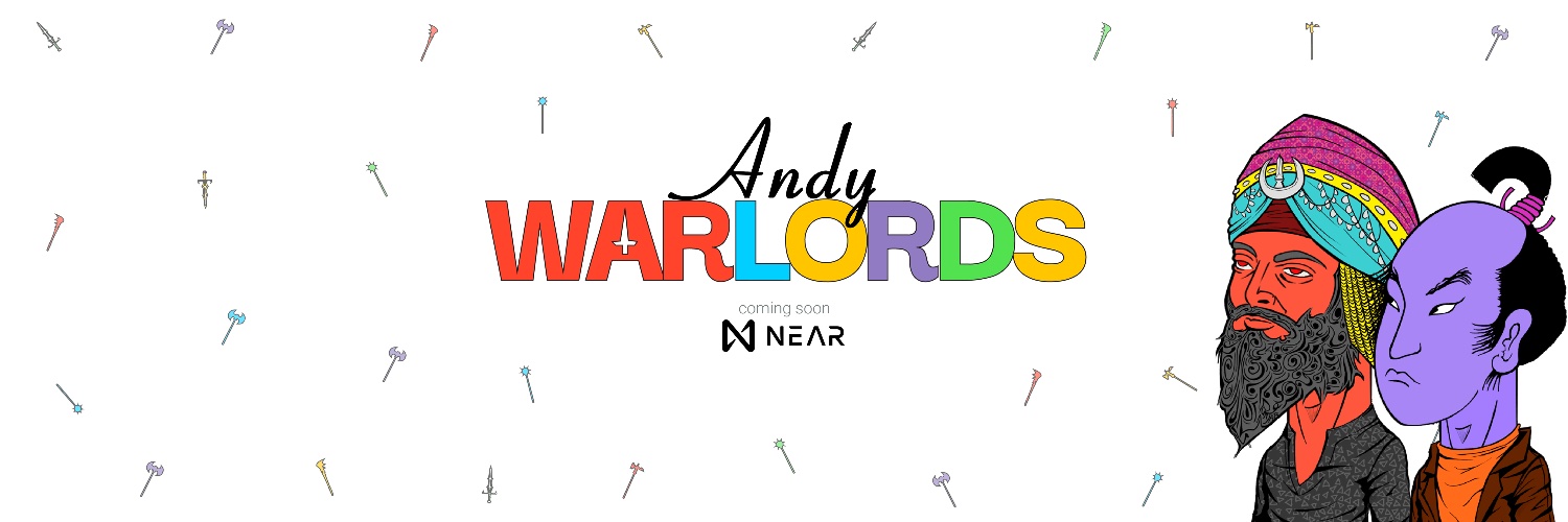 Andy Warlords | $NEAR NFT | COMING SOON 👀 banner